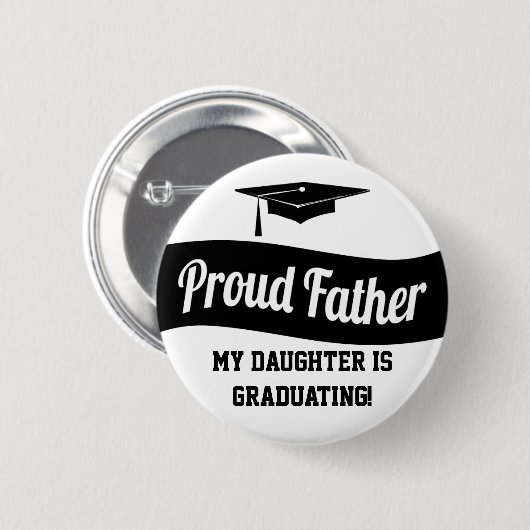 Proud Father - Afstuderen Button (Voorkant /achterkant)