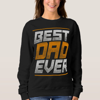 Proud Fathers Dag Papa Beste vader ooit familie Pa Trui
