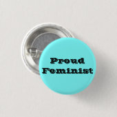 Proud Feminist Ronde Button 3,2 Cm (Voorkant /achterkant)