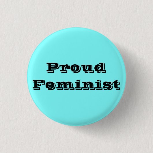 Proud Feminist Ronde Button 3,2 Cm (Voorkant)