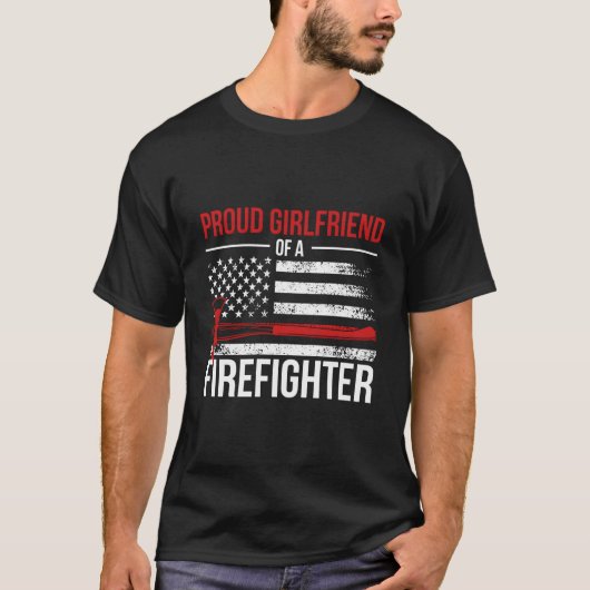 Proud Fire Friend Of A Firefighter Friend T-shirt (Voorkant)