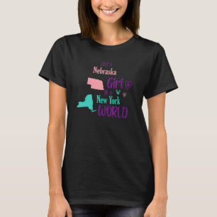 Proud girl Design Just a Nebraska girl in New Yo T-shirt