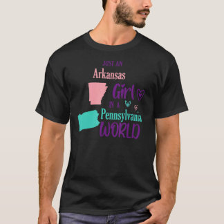 Proud girl Gewoon een Arkansas meisje in Pennsylva T-shirt