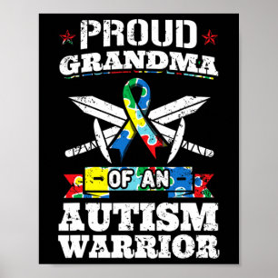 Proud Grandma of an Autism Warrior Autistic Awaren Poster