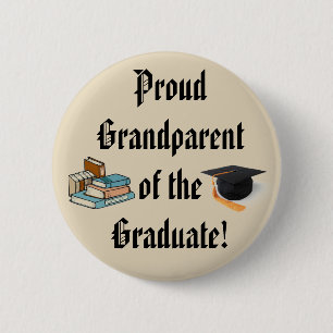 PROUD GRANDPARENT VAN DE AFSTUDEREN knoop Ronde Button 5,7 Cm