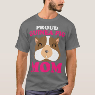 Proud Guinea Pig Ma Furry Potato Hamster Pet Love T-shirt