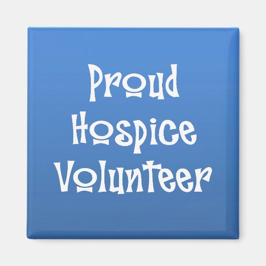 Proud Hospice-vrijwilliger Magneet (Voorkant)