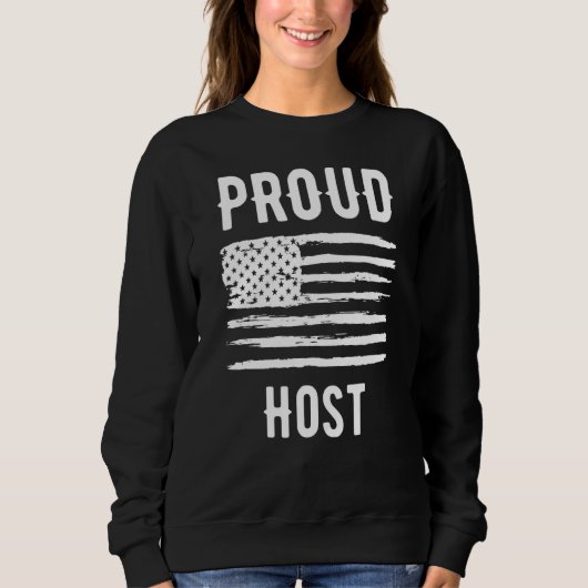 Proud Host Profession American Flag Trui (Voorkant)