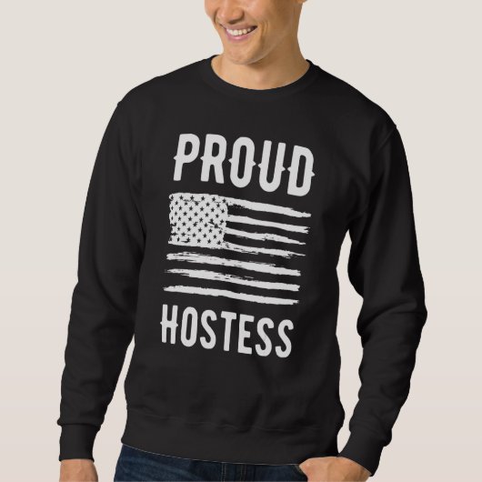 Proud Hostess Profession American Flag Trui (Voorkant)