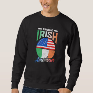 Proud Irish American Roots Ireland Family Usa A Trui