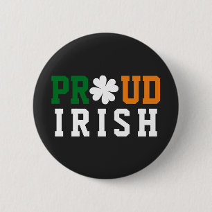 Proud Irish Shamrock Lucky Clover Quote St Paddy Ronde Button 5,7 Cm