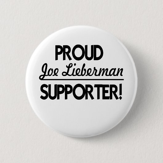 Proud Joe Lieberman Supporter. Ronde Button 5,7 Cm (Voorkant)
