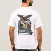 Proud Labor Day American Worker Eagle Shirt (Achterkant)