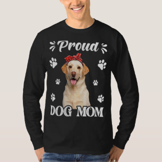 Proud Labrador Dog mam Puppy Moederdag 1 T-shirt