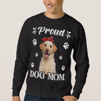 Proud Labrador Dog mam Puppy Moederdag 1 Trui