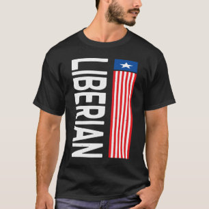 Proud Liberian Flag Liberia Day Liberian Roots T-shirt