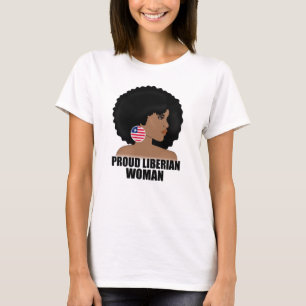 Proud Liberian Woman , Liberia vlag Pride T-shirt