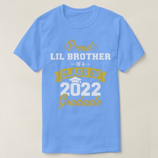 Proud Lil Broers class van 2022 afstuderen senior T-shirt (Design voorkant)