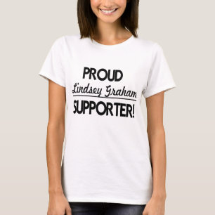 Proud Lindsey Graham Supporter. T-shirt