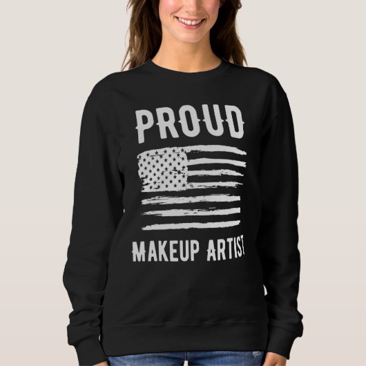 Proud Makeup Artist Profession American Flag Trui (Voorkant)