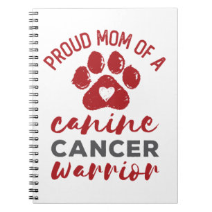 Proud Mam van een Canine Cancer Warrior Notitieboek
