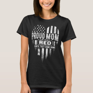 Proud Mam We hebben het leger van de Rode Vrijdag T-shirt