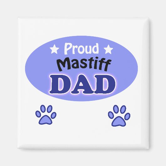 Proud Mastiff dad Magneet (Voorkant)