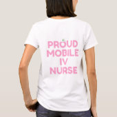 Proud Mobile IV Nurse T-shirt (Achterkant)
