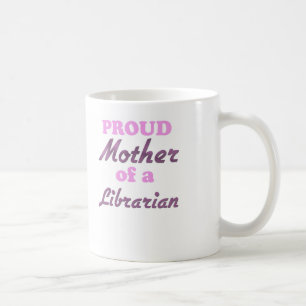 Proud Moeder van een Librarian Koffiemok
