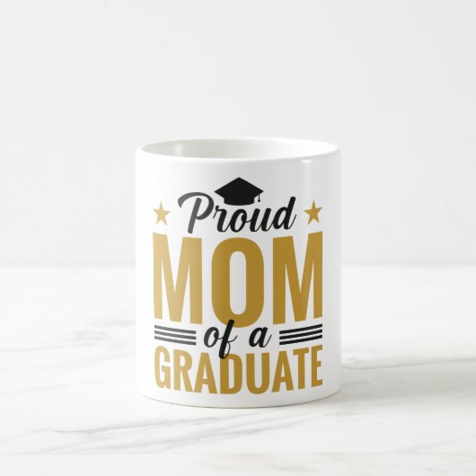 Proud Mom of a Graduate Coffee Mug (Centre)