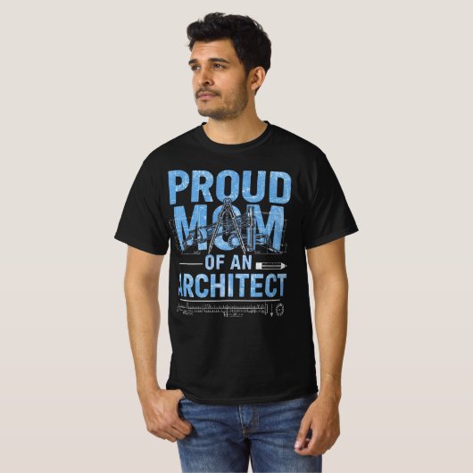 Proud Mom of an Architect T-shirt (Voorkant volledig)