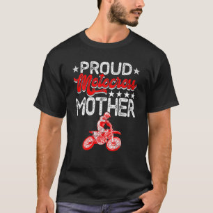 Proud Motocross Moeder Moederdag Sport Lover Ma T-shirt