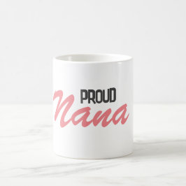 Proud Nana Koffiemok