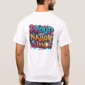 Proud Nation Stands T, shirt (Achterkant)