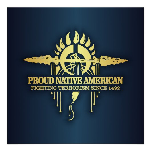 Proud Native American (terrorismebestrijding) Perfect Poster (Voorkant)