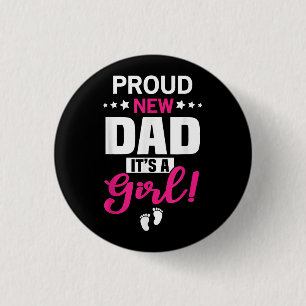 Proud New Dad Het is een meisje Ronde Button 3,2 Cm