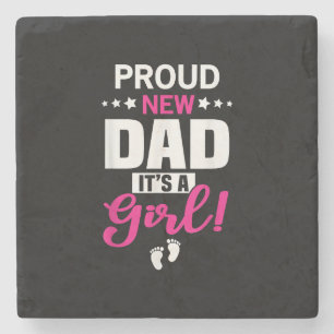 Proud New Dad Het is een meisje Stenen Onderzetter