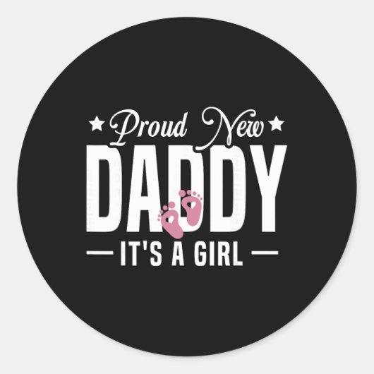 Proud New Daddy It's A To Be 1st Time Father Ronde Sticker (Voorkant)