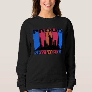Proud New Yorker - New York Lover Trui