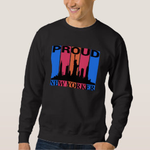 Proud New Yorker - New York Lover Trui