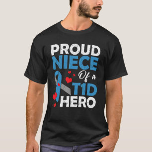 Proud niece van type 1 diabetes Hero warrior Supp T-shirt