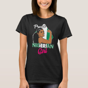 Proud Nigerian Girl Nigeria Vrouwen T-shirt