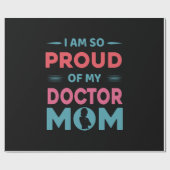 Proud Of My Doctor Mom Cadeaupapier (Vlak)
