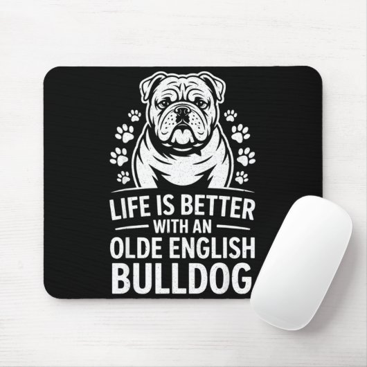 Proud Olde English Bulldog Life Is Better Dog Funn Muismat (Met muis)