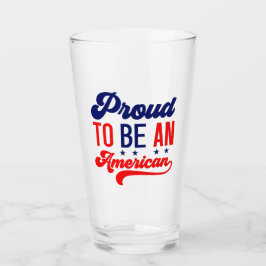 Proud om Amerikaan te worden Glas