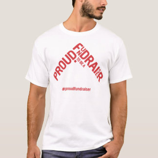 Proud om een Fundraiser campagne-koopwaar te worde T-shirt