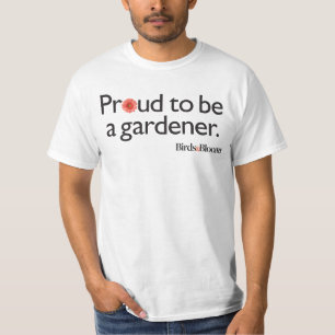 Proud om een Gardener te worden T-shirt