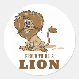 Proud om een leeuw te worden ronde sticker