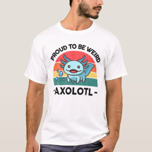 Proud om een vreemde Axolotl Kinder salamander Cut T-shirt