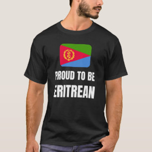 Proud om Eritrees te zijn T-shirt